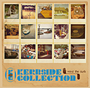KERBSIDE COLLECTION「Mind The Curb」
