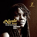 NICOLE WILLIS & THE SOUL INVESTIGATORS「Tortured Soul」