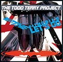 THE TODD TERRY PROJECT「To The Batmobile Let's Go」