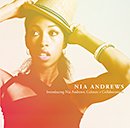 NIA ANDREWS「Introducing Nia Andrews: Colours + Collaborations」