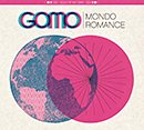 GOLD OF MY OWN「Mondo Romance」