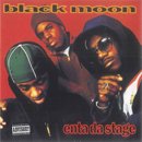 BLACK MOON「Enta Da Stage」