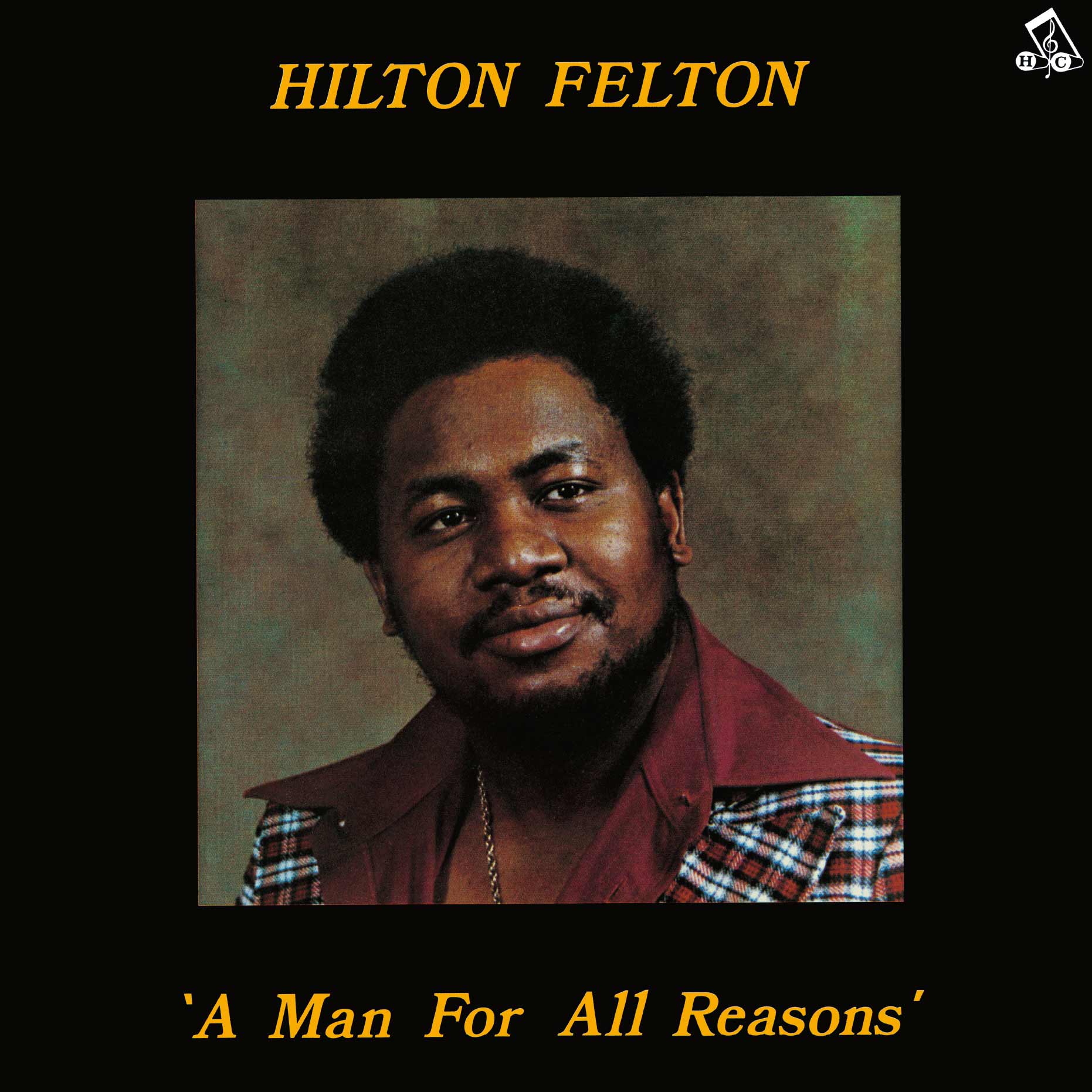 HILTON FELTON「A Man For All Reasons」
