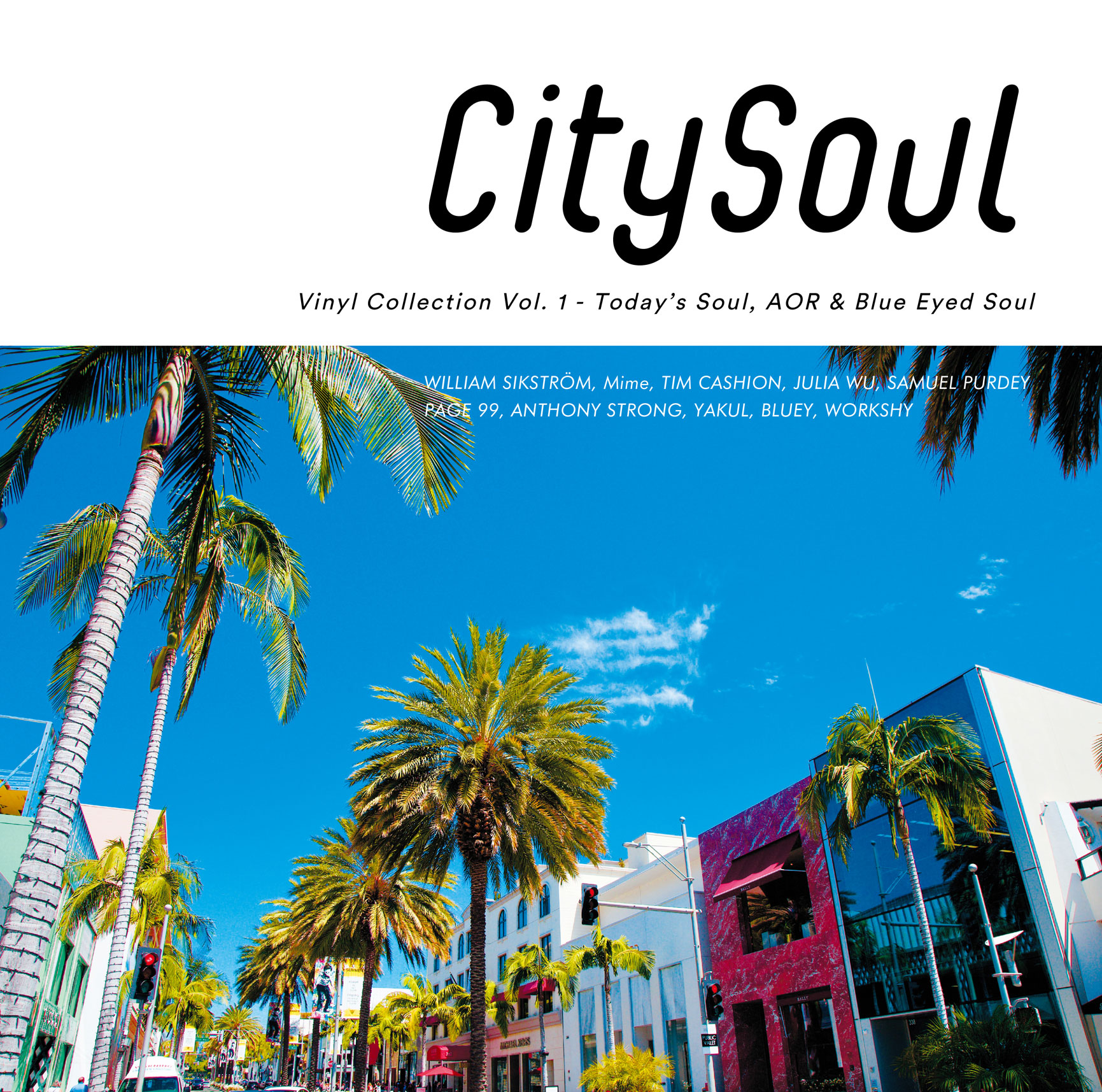 V.A.「City Soul: Vinyl Collection Vol. 1」