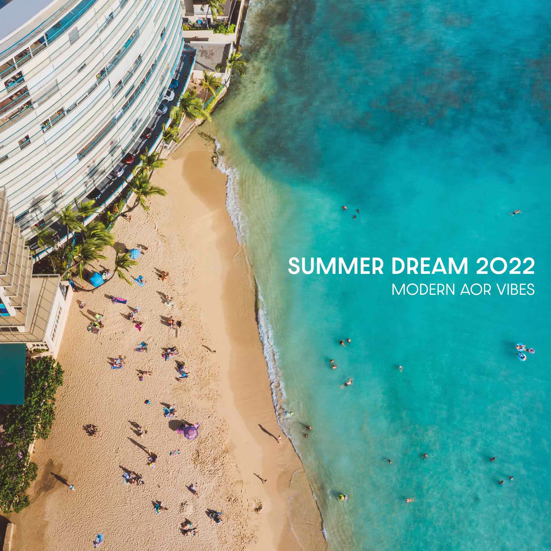 V.A.「Summer Dream 2022 -Modern AOR Vibes-」