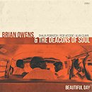 BRIAN OWENS AND THE DEACONS OF SOUL「Beautiful Day」