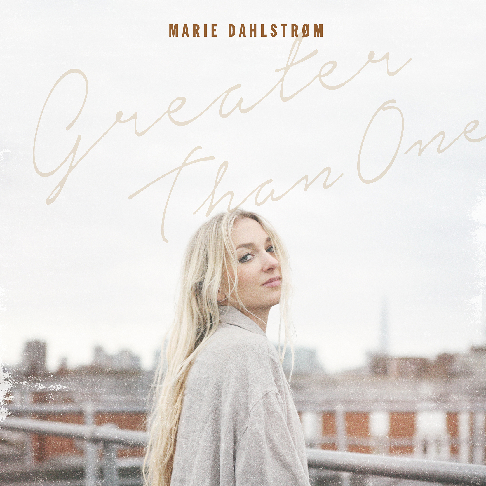 MARIE DAHLSTROM「Greater Than One」