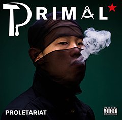 PRIMALの今週リリースとなる待望のセカンド・アルバム『Proletariat』のTrailerが公開になりました！