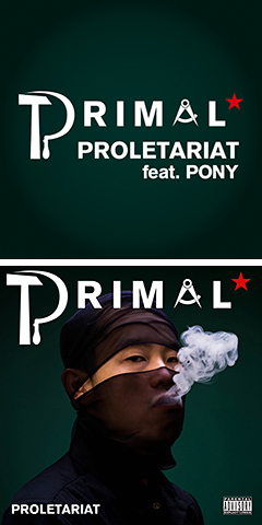 伝説的なヒップホップ・ユニット、MSCの中心人物としても知られるPRIMALの6年ぶりとなるニュー・アルバム『Proletariat』から、PONYをフィーチャリングしたタイトル曲が本日より先行配信開始！