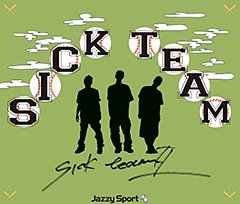 Sick Teamのニュー・アルバム『Sick Team II』、本日発売日です！アルバム全編をチェックできるTeaserも公開中！