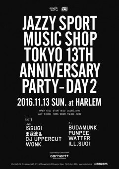 ISSUGI & GRADIS NICE【JAZZY SPORT MUSIC SHOP TOKYO 13th Anniversary PARTY "DAY2"】at 東京
