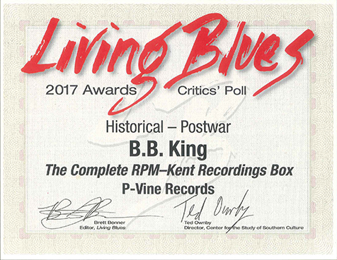 B.B.キング『ザ・コンプリート・RPM／ケント・レコーディング・ボックス』が米老舗ブルース雑誌Living Bluesで2016年ベスト・ブルース・アルバムを受賞！ Our B.B. King's "The Complete RPM-Kent Recording Box" won Living Blues' Best Blues Album of 2016 (Historical).