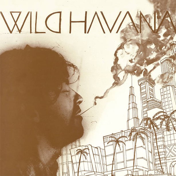 サイケデリック・フローターズ第二弾！ヒプノティックかつ浮遊感溢れるグルーヴ“Wild Havana”世界初CD化！