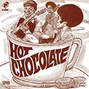 HOT CHOCOLATE「Ain't That a Groove / Understand Each Other」
