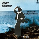 PENNY GOODWIN「What's Goin On / Lady Day & John Coltrane」