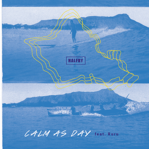 祝・活動20周年！HALFBYが3年振りの新曲「Calm as Day feat. Ruru」を明日8/11(水)に配信リリース！
