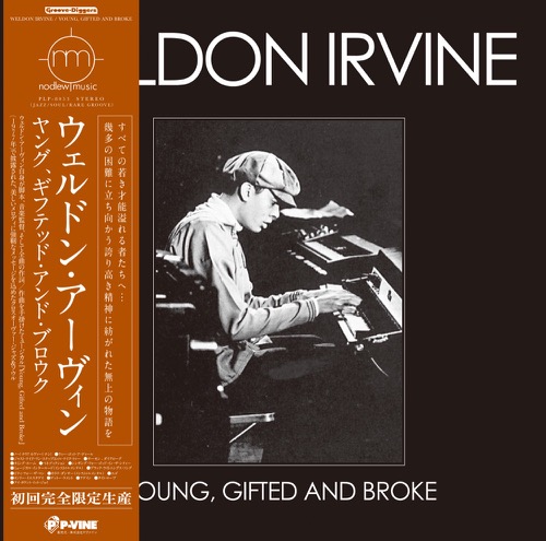 WELDON IRVINE「Young,Gifted and Broke」