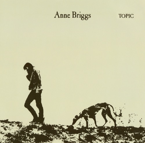 Anne Briggs & The Lost Tape
