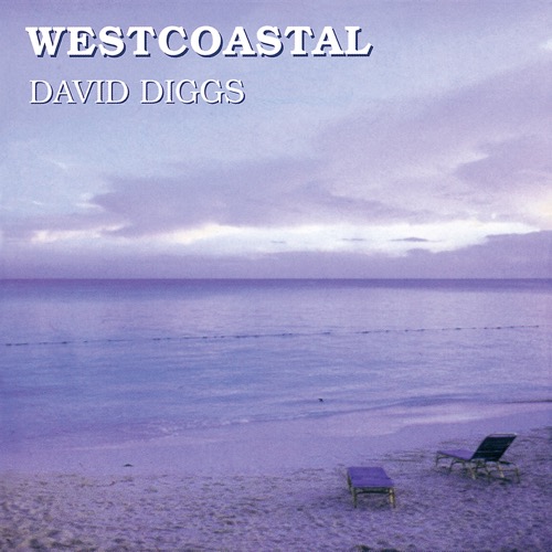 David Diggs「Westcoastal」