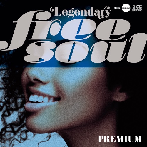 V.A.「Legendary Free Soul ~ Premium」
