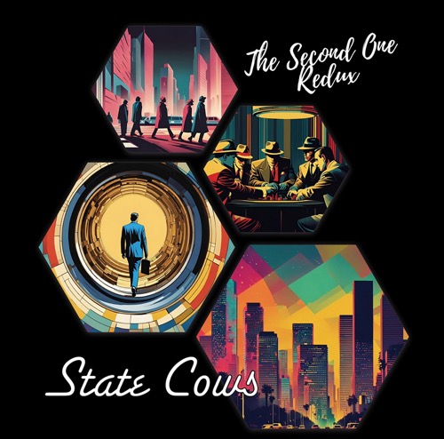 STATE COWS「The Second One Redux」