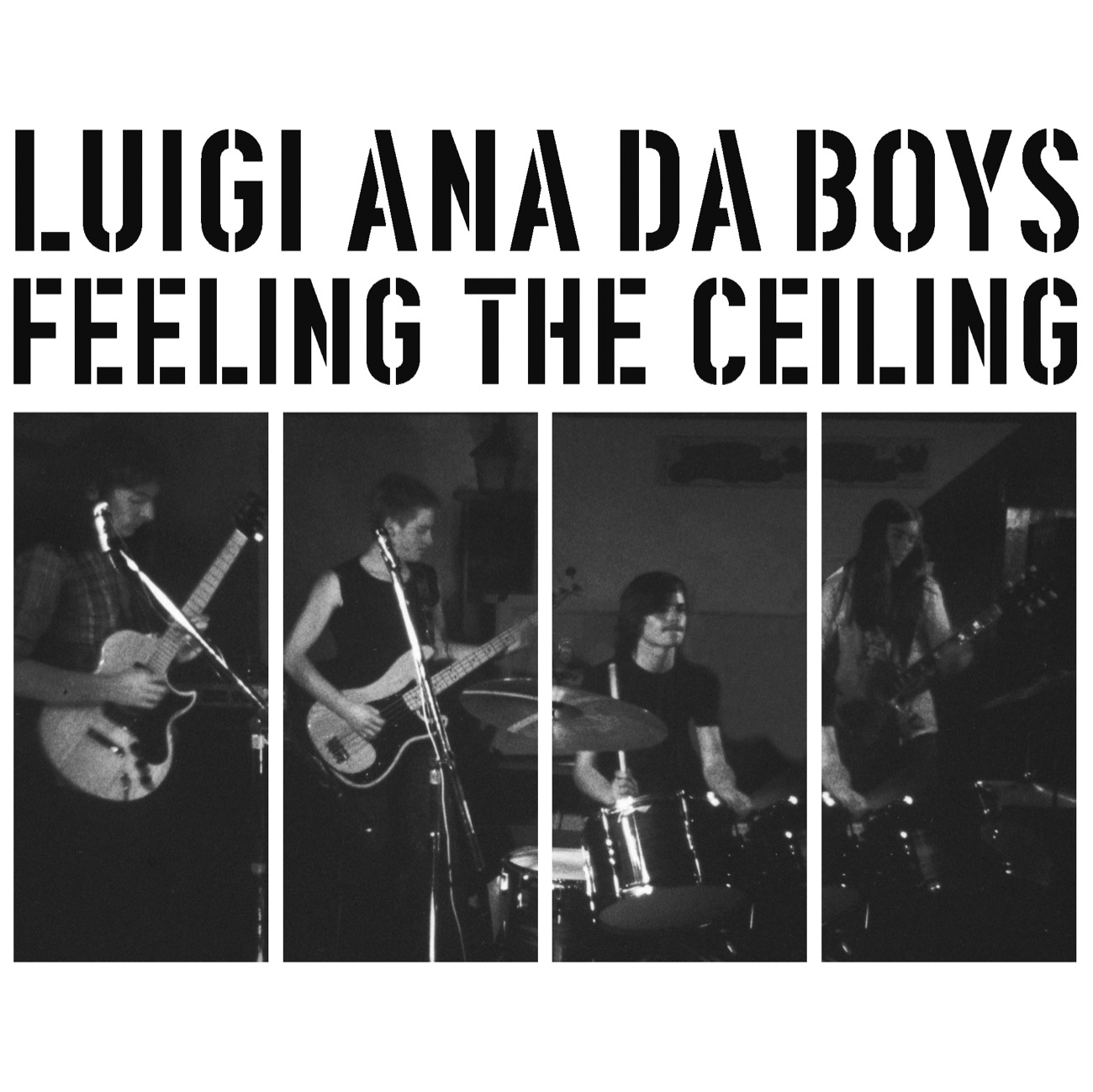 LUIGI ANA DA BOYS「Feeling The Ceiling」