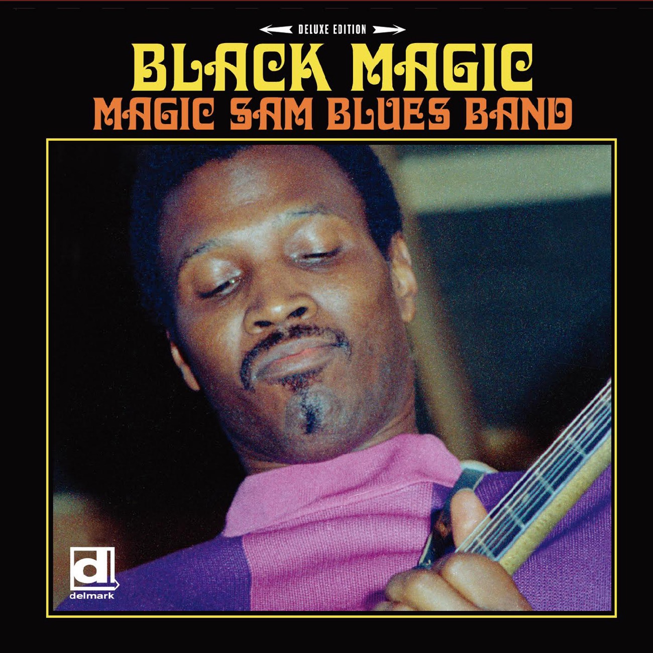 MAGIC SAM「Black Magic [Deluxe Edition]」