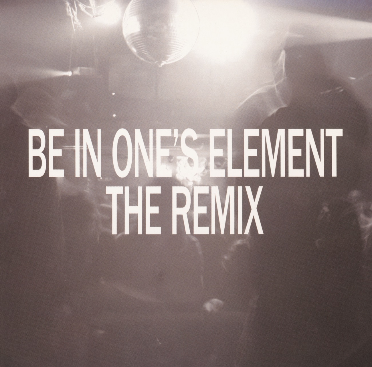 仙人掌「Be In One's Element The Remix」