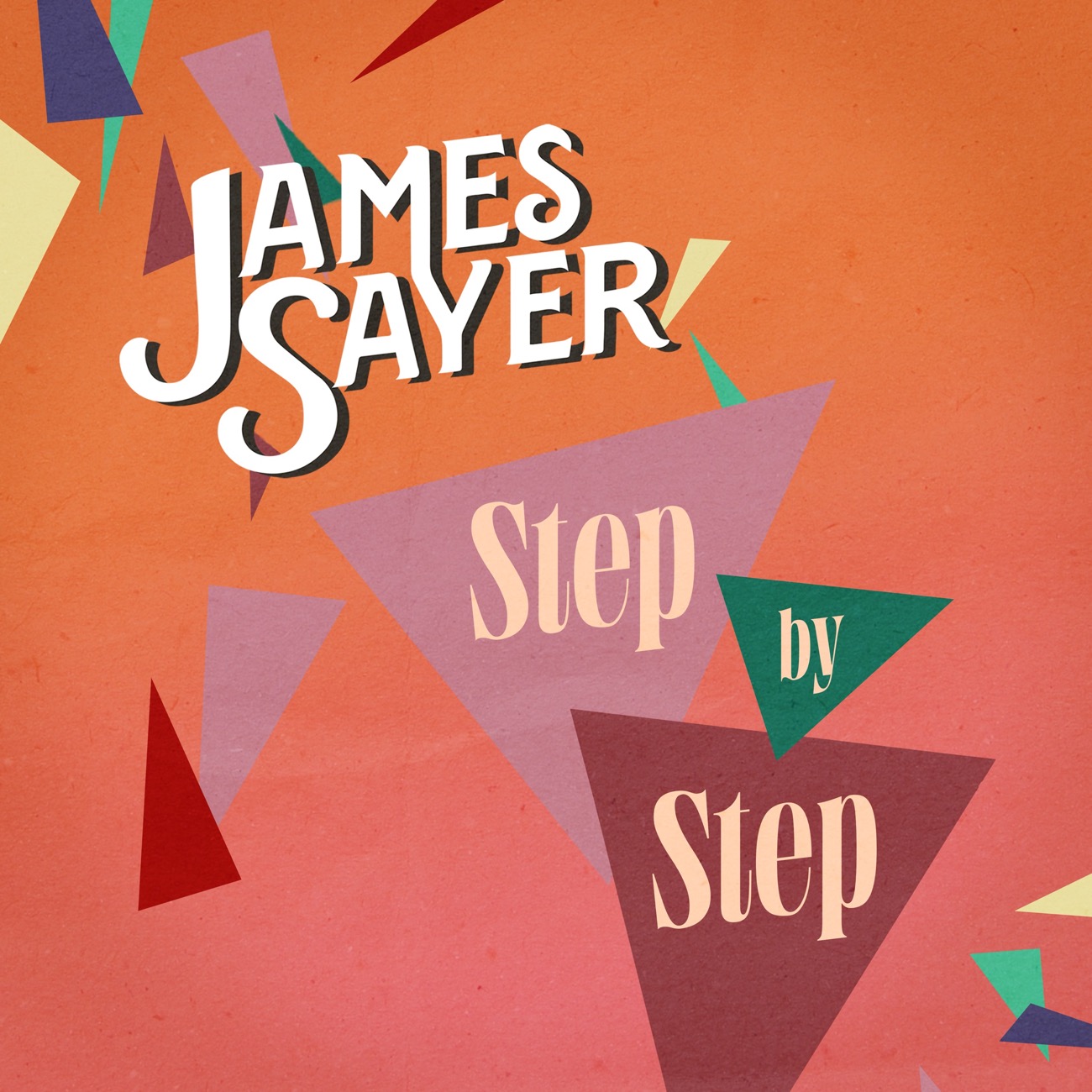 JAMES SAYER「Step By Step」