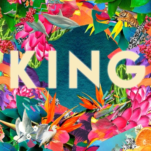 KING「We Are King」
