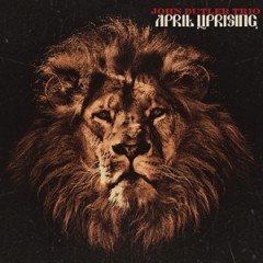 JOHN BUTLER TRIO、『April Uprising』のジャケット・アートが公開！