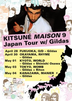 KITSUNE MAISON 9 JAPAN TOUR w/ GILDAS 決定!