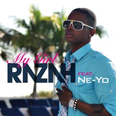 携帯サイトでも1位獲得!! Razahの2nd Single"My Girl feat. Ne-Yo"凄い事になってます!!