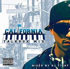 DJ T!GHTによるトークボックス・ミックス『California Talkbox Mix』のダイジェスト・ミックスが公開！