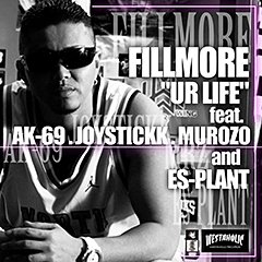 4/23にMIX CDのリリースを控えたFILLMOREの大ヒットシングル、「Ur Life feat. AK-69, JOYSTICKK, MUROZO, ES-PLANT」、本日iTunes着信音販売開始!!