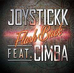 JOYSTICKKの盟友であるCIMBAをフィーチャーした新曲“FLASH BACK”が本日より配信開始!