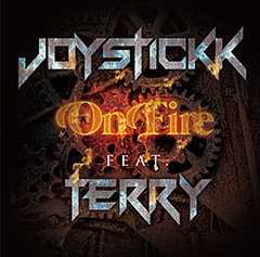 JOYSTICKKのTERRYをフィーチャリングした新曲“On Fire”が本日より配信開始！