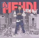 DJ MEHDI「Lucky Boy At Night」