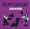 ANDY VOTEL「One Nation Under A Grave」