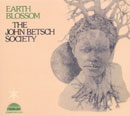 The John Betsch Society「Earth Bloossom」