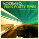 Mocambo Funk Forty Fives