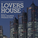 Soul Source presents Lovers House