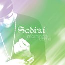 SADIKI「Morning's Come」