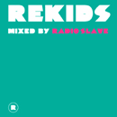 V.A.「Rekids: mixed by Radio Slave」