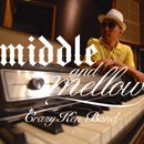 CRAZY KEN BAND「middle&mellow of CRAZY KEN BAND」