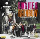 Sing Me A Rainbow - A Trident Anthology 1965-1967