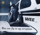 You Can Fly On My Aeroplane