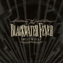 THE BLACKWATER FEVER「Sweet Misery」