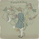 GREGORY AND THE HAWK「Moenie and Kitchi」