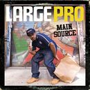 LARGE PRO「Main Source」